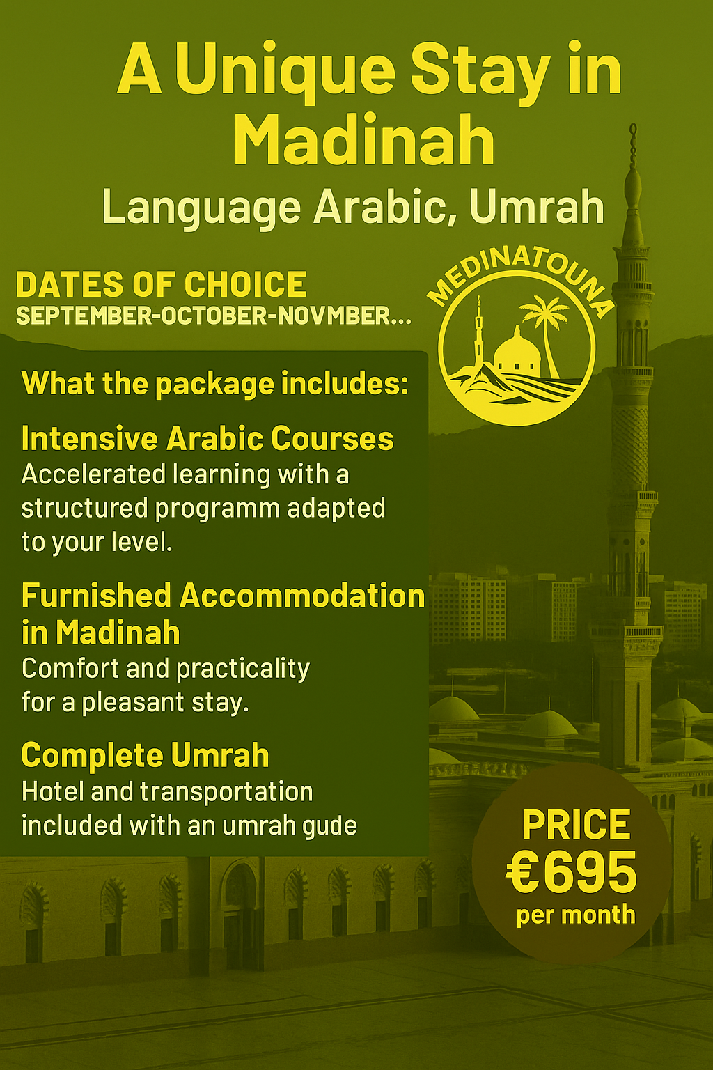 Pack Standard à Médine Langue Arabe et Omra