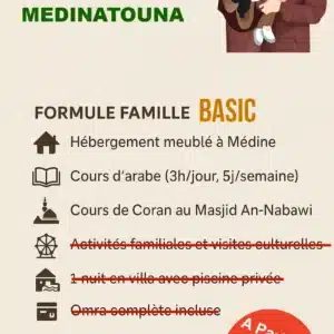 Séjour Familial à Médine Basic – Apprenez l’arabe au cœur de la Ville du Prophète ﷺ (Copie)